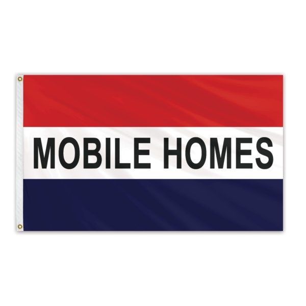 Global Flags Unlimited Mobile Homes Message Flag 3'x5' Standard Flag 204557 Zoro